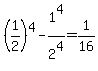 %281%2F2%29%5E4+-+1%5E4%2F2%5E4+=+1%2F16
