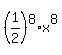 %281%2F2%29%5E8%2Ax%5E8