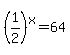 %281%2F2%29%5Ex=64