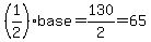 %281%2F2%29+base=130%2F2=65