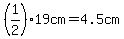 %281%2F2%2919cm=4.5cm