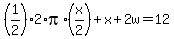 %281%2F2%292%2Api%2A%28x%2F2%29%2Bx%2B2w=12