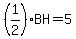 %281%2F2%29BH=5