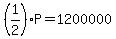 %281%2F2%29P=1200000