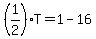 %281%2F2%29T=1-16