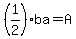 %281%2F2%29ba=A