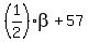 %281%2F2%29beta%2B57