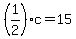 %281%2F2%29c=15