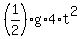 %281%2F2%29g%2A4%2At%5E2
