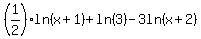 %281%2F2%29ln%28x%2B1%29%2B+ln%283%29+-+3ln%28x%2B2%29