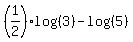 %281%2F2%29log%28%283%29%29-log%28%285%29%29