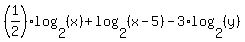 %281%2F2%29log%282%2C+%28x%29%29+%2B+log%282%2C+%28x-5%29%29+-+3%2Alog%282%2C+%28y%29%29