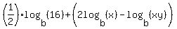 %281%2F2%29log%28b%2C+%2816%29%29+%2B+%282log%28b%2C+%28x%29%29+-+log%28b%2C+%28xy%29%29%29