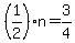 %281%2F2%29n=3%2F4