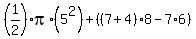 %281%2F2%29pi%2A%285%5E2%29%2B%28%287%2B4%29%2A8-7%2A6%29