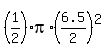 %281%2F2%29pi%2A%286.5%2F2%29%5E2