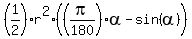 %281%2F2%29r%5E2%28%28pi%2F180%29alpha-sin%28alpha%29%29