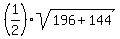 %281%2F2%29sqrt%28196%2B144%29