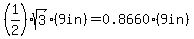 %281%2F2%29sqrt%283%29%289in%29=0.8660%289in%29