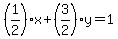 %281%2F2%29x%2B%283%2F2%29y=1
