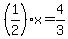 %281%2F2%29x=4%2F3%29