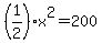 %281%2F2%29x%5E2=200