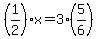 %281%2F2%29x+=+3+%285%2F6%29