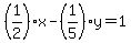 %281%2F2%29x+-+%281%2F5%29y+=+1