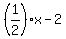 %281%2F2%29x-2
