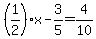 %281%2F2%29x-3%2F5=4%2F10