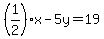 %281%2F2%29x-5y=19