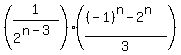 %281%2F2%5E%28n-3%29%29%28%28%28-1%29%5En-2%5En%29%2F3%29