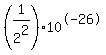 %281%2F2%5E2%29+%2A+10%5E-26