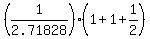 %281%2F2.71828%29%2A%281+%2B+1+%2B+1%2F2%29