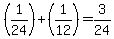 %281%2F24%29%2B%281%2F12%29+=+3%2F24