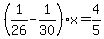 %281%2F26-1%2F30%29x=4%2F5