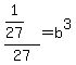 %281%2F27%29%2F27=+b%5E3
