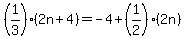 %281%2F3%29%282n%2B4%29=-4%2B%281%2F2%29%282n%29