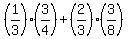 %281%2F3%29%283%2F4%29%2B%282%2F3%29%283%2F8%29
