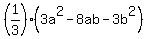 %281%2F3%29%283a%5E2-8ab-3b%5E2%29