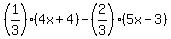 %281%2F3%29%284x%2B4%29+-+%282%2F3%29%285x-3%29