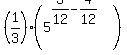 %281%2F3%29%285%5E%283%2F12-4%2F12%29%29