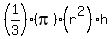 %281%2F3%29%28pi%29%28r%5E2%29h