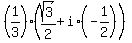 %281%2F3%29%28sqrt%283%29%2F2+%2B+i%2A%28-1%2F2%29%29