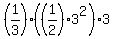 %281%2F3%29%2A%28%281%2F2%29%2A3%5E2%29%2A3
