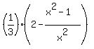 %281%2F3%29%2A%282+-+%28x%5E2-1%29%2Fx%5E2%29