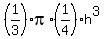 %281%2F3%29%2Api%2A%281%2F4%29%2Ah%5E3