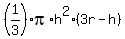%281%2F3%29%2Api%2Ah%5E2%2A%283r-h%29
