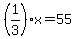 %281%2F3%29%2Ax=55