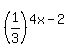 %281%2F3%29%5E%284x-2%29